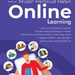 Telah Terbit: Buku Mudah Membuat Materi Online Learning (Penerbit Andi)